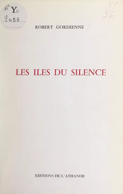 Les îles du silence - Robert Gordienne - FeniXX réédition numérique