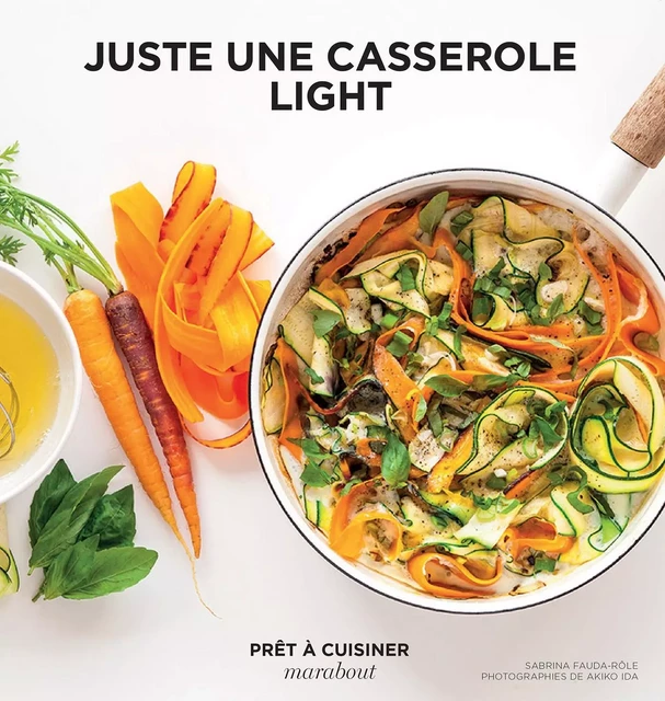 Juste une casserole light - Sabrina Fauda-Role, Akido Ida - Marabout