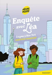 Enquête avec Léa - Énigme à New York