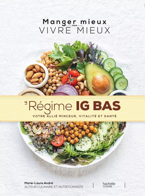 LE REGIME IG BAS - Marie Laure André - Hachette Pratique