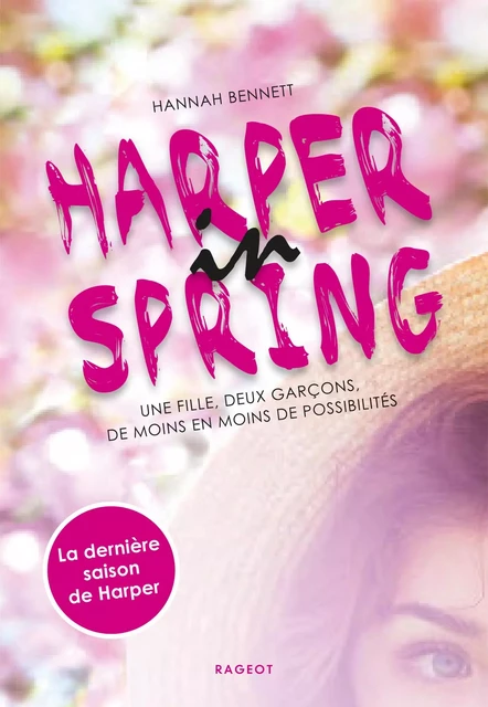 Harper in spring - Hannah Bennett - Rageot Editeur