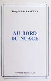 Au bord du nuage