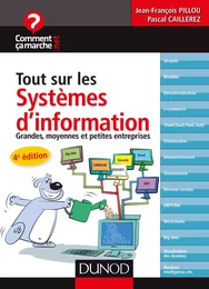 Tout sur les systèmes d'information - 4e éd.