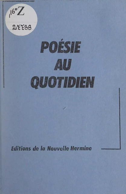 Poésie au quotidien - Henry Meillant - FeniXX réédition numérique