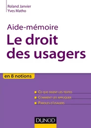 Aide-mémoire. Le droit des usagers