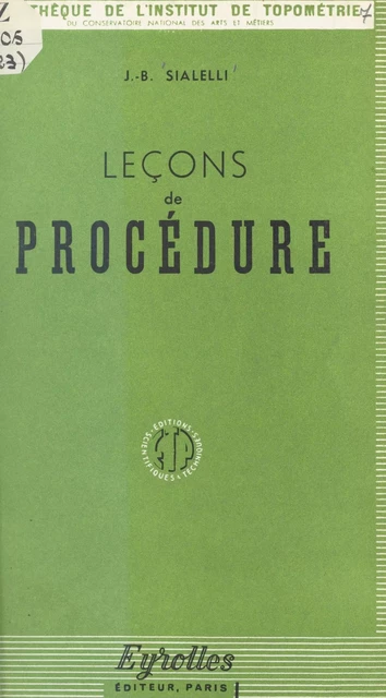 Leçons de procédure - Jean-Baptiste Sialelli - FeniXX réédition numérique