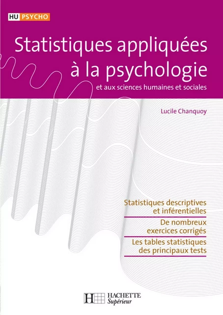 Statistiques appliquées à la psychologie - Ebook PDF - Lucile Chanquoy - Hachette Éducation