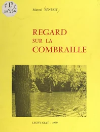 Regard sur la Combraille