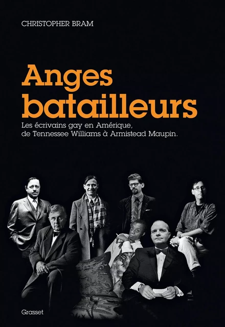 Anges batailleurs - Christopher Bram - Grasset