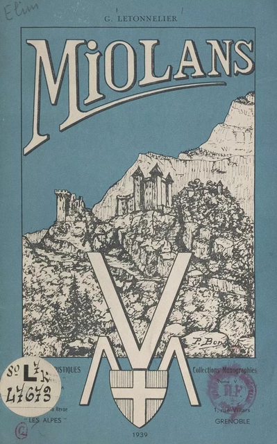 Miolans, près St-Pierre-d'Albigny - Gaston Letonnelier - FeniXX réédition numérique