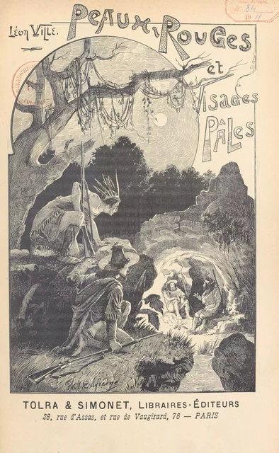 Peaux-rouges et visages pâles (1) - Léon Ville - FeniXX réédition numérique