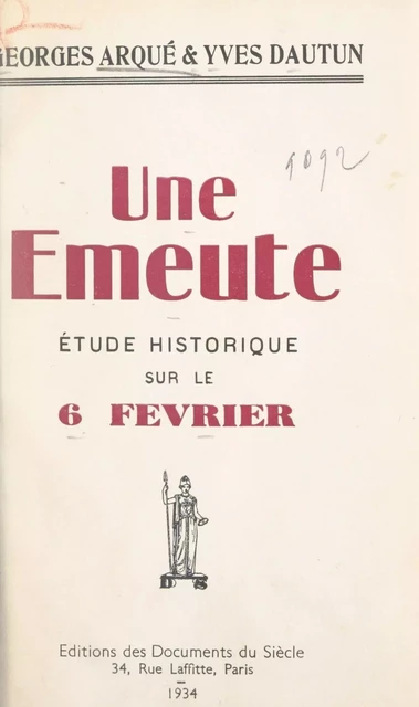 Une émeute - Georges Arqué, Yves Dautun - FeniXX réédition numérique