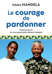 Le courage de pardonner