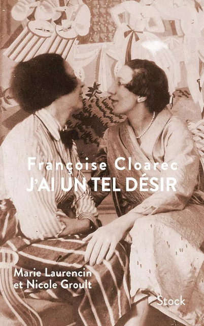 J'ai un tel désir - Françoise Cloarec - Stock