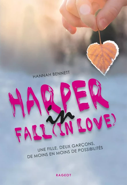 Harper in fall (in love) - Hannah Bennett - Rageot Editeur