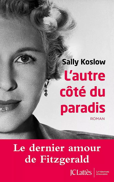 L'autre côté du paradis - Sally Koslow - JC Lattès