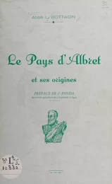 Le pays d'Albret et ses origines