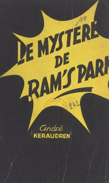 Le mystère de Ram's Park - André Keraudren - FeniXX réédition numérique