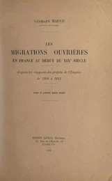 Les migrations ouvrières en France au début du XIXe siècle