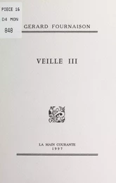 Veille III