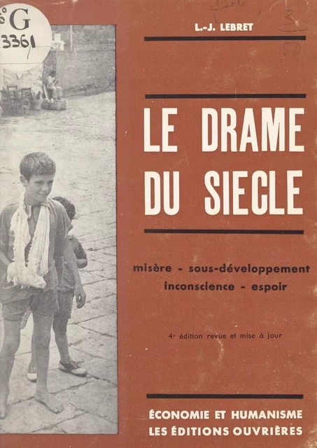 Le drame du siècle - Louis-Joseph Lebret - FeniXX réédition numérique