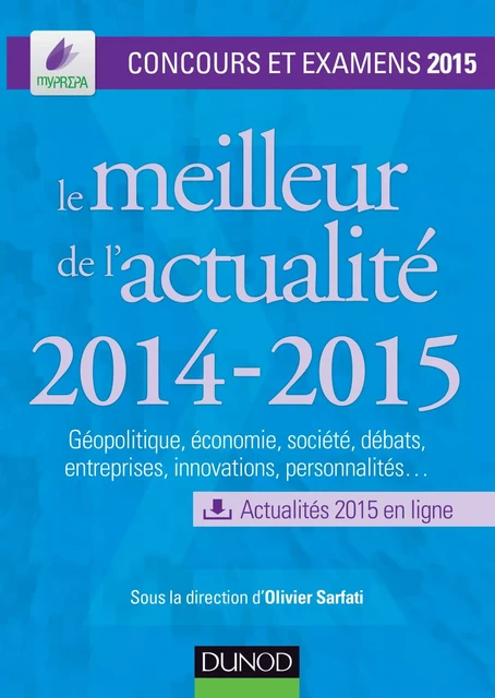 Le meilleur de l'actualité 2014-2015 - Olivier Sarfati - Dunod