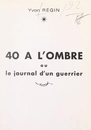 40 à l'ombre