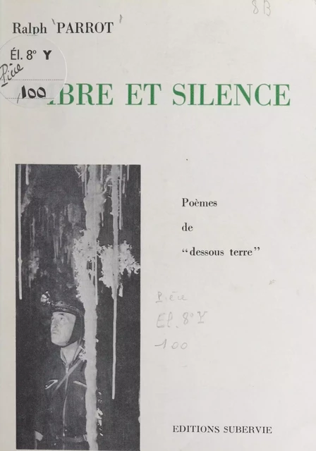 Ombre et silence - Ralph Parrot - FeniXX réédition numérique