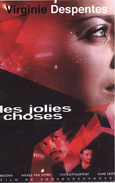 Les jolies choses - Virginie Despentes - Grasset