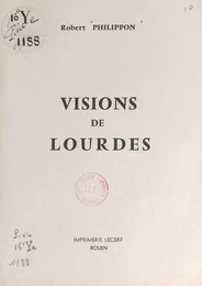 Visions de Lourdes