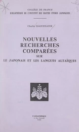 Nouvelles recherches comparées sur le japonais et les langues altaïques