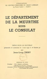 Le département de la Meurthe sous le Consulat