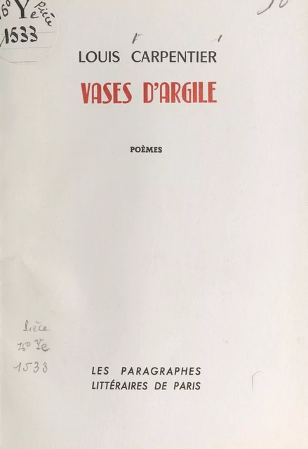 Vases d'argile - Louis Carpentier - FeniXX réédition numérique