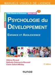 Manuel visuel de psychologie du développement - 3e éd.