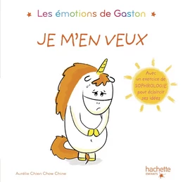 Les émotions de Gaston - Je m'en veux