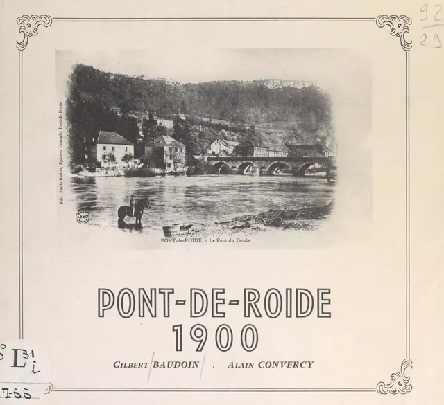 Pont-de-Roide 1900 - Gilbert Baudoin, Alain Convercy - FeniXX réédition numérique