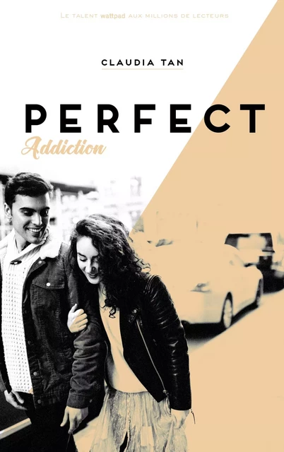 Perfect Addiction - Claudia Tan - Hachette Romans