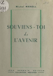 Souviens-toi de l'avenir