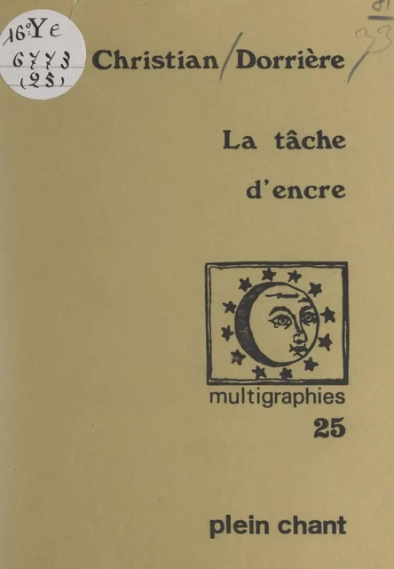 La tâche d'encre - Christian Dorrière - FeniXX réédition numérique