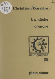 La tâche d'encre