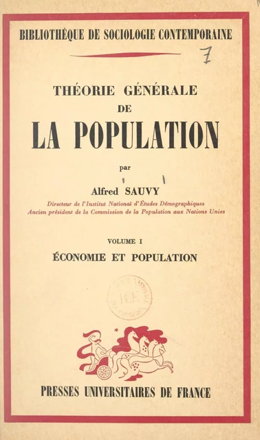 Théorie générale de la population (1). Économie et population - Alfred Sauvy - FeniXX réédition numérique