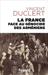 La France face au génocide des Arméniens