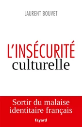 L'insécurité culturelle