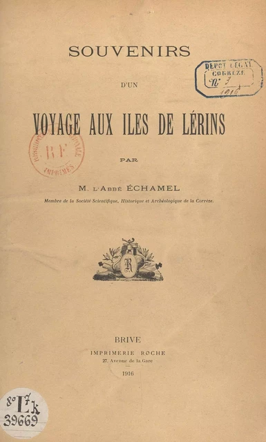 Souvenirs d'un voyage aux îles de Lérins -  Échamel - FeniXX réédition numérique