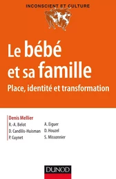 Le bébé et sa famille