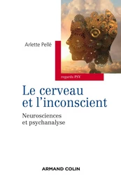 Le cerveau et l'inconscient