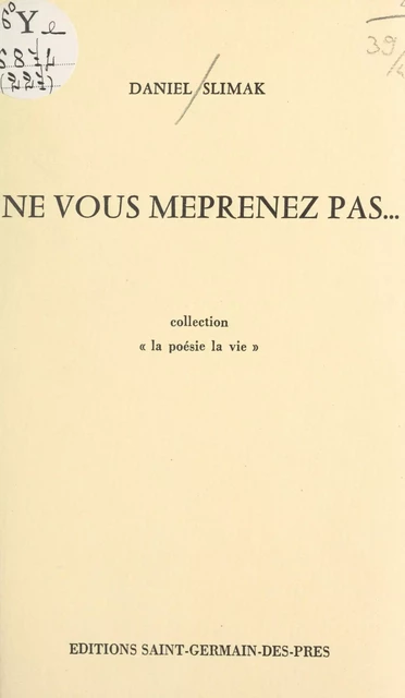 Ne vous méprenez pas... - Daniel Slimak - FeniXX réédition numérique