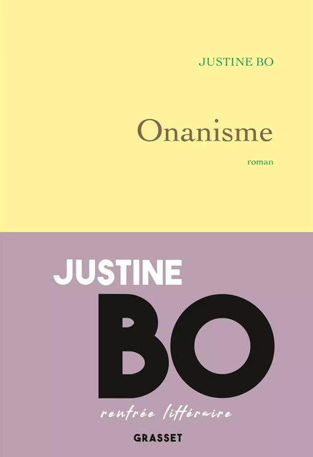 Onanisme - Justine Bo - Grasset