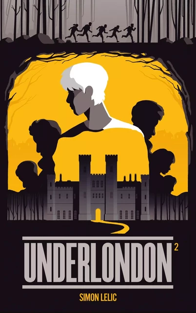 Underlondon - Tome 2 - Simon Lelic - Hachette Romans