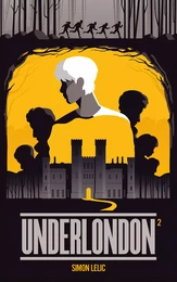 Underlondon - Tome 2